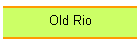 Old Rio