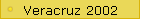 Veracruz 2002